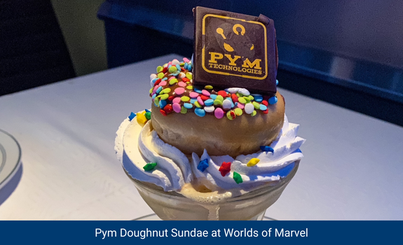 Pym Doughnut Sundae at Worlds of Marvel on the Disney Wish