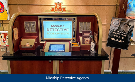 Midship Detective Agency on Disney Fantasy