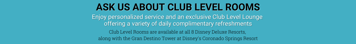 Club Level Concierge Service at Disney World